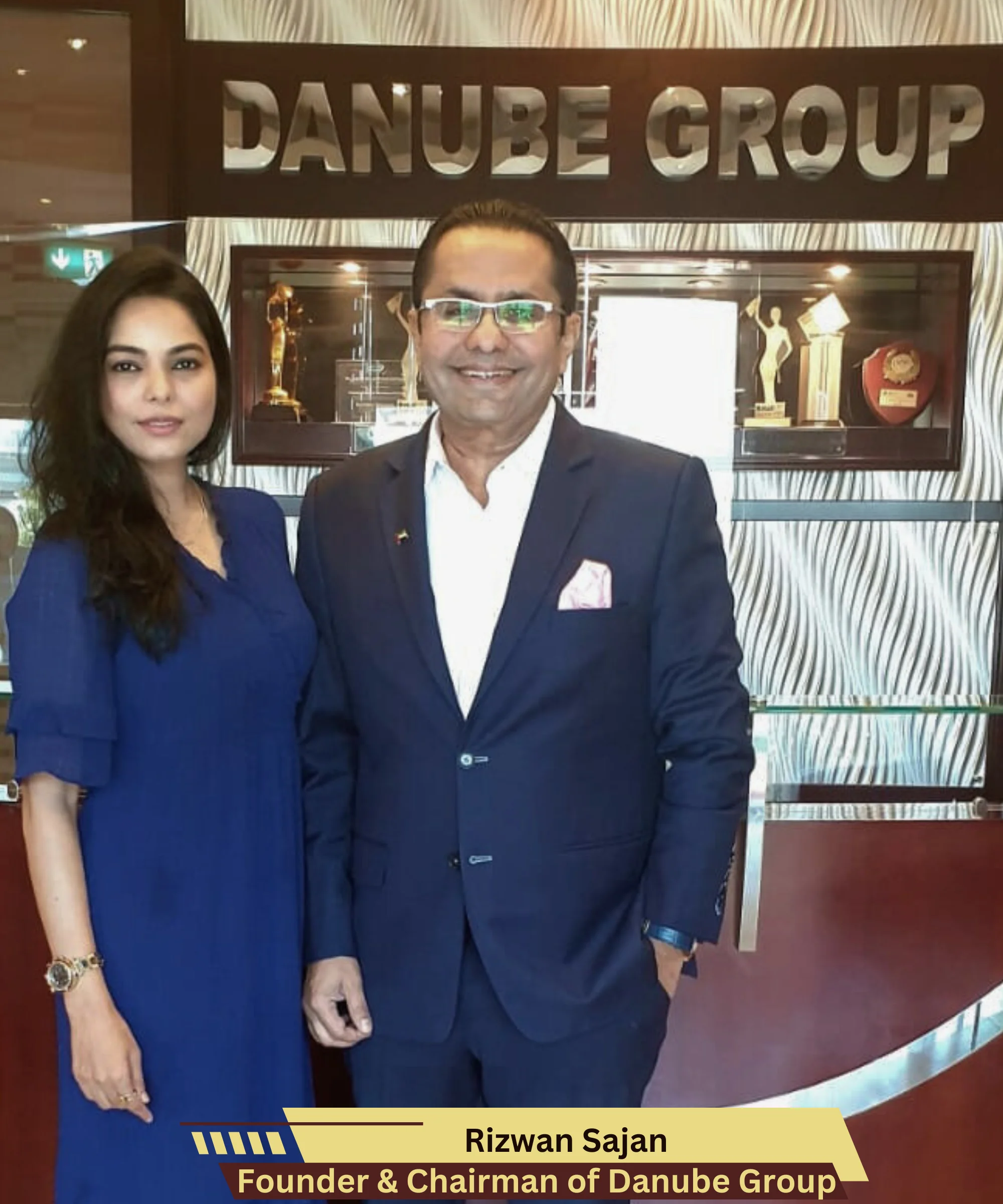 Rizwan Sajan Founder and chairman of Danube Group